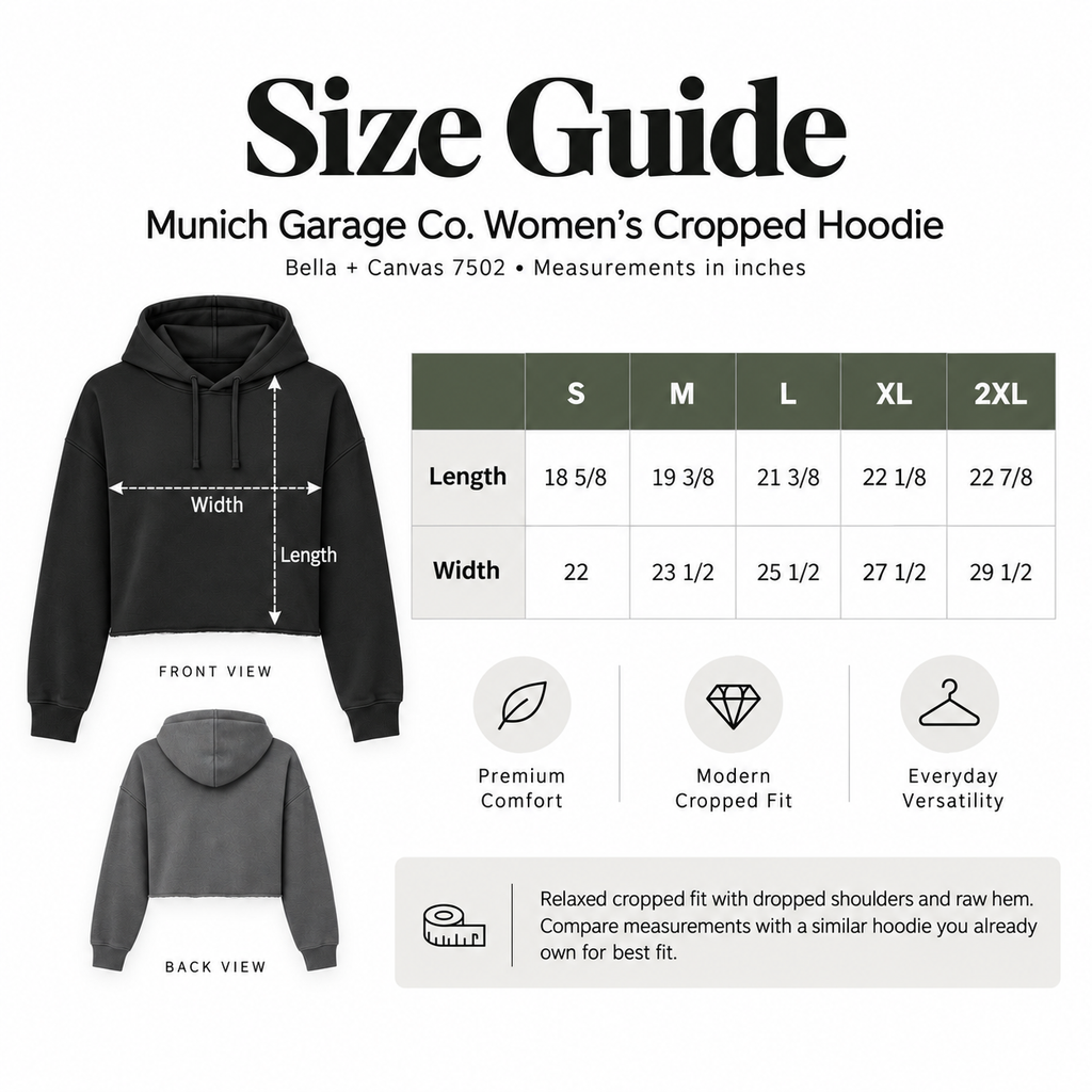 Size guide for Munich Garage Co. women’s cropped hoodie showing measurements and fit information.