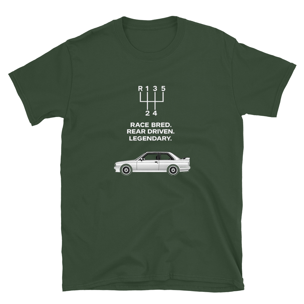Race Bred. Rear Driven. Legendary. — E30 M3 Tribute T-Shirt