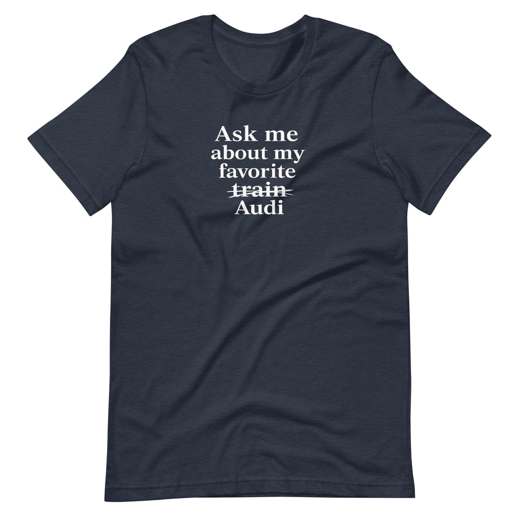 Heather Navy funny Audi T-shirt, front view showing crossed-out train and Audi typography print