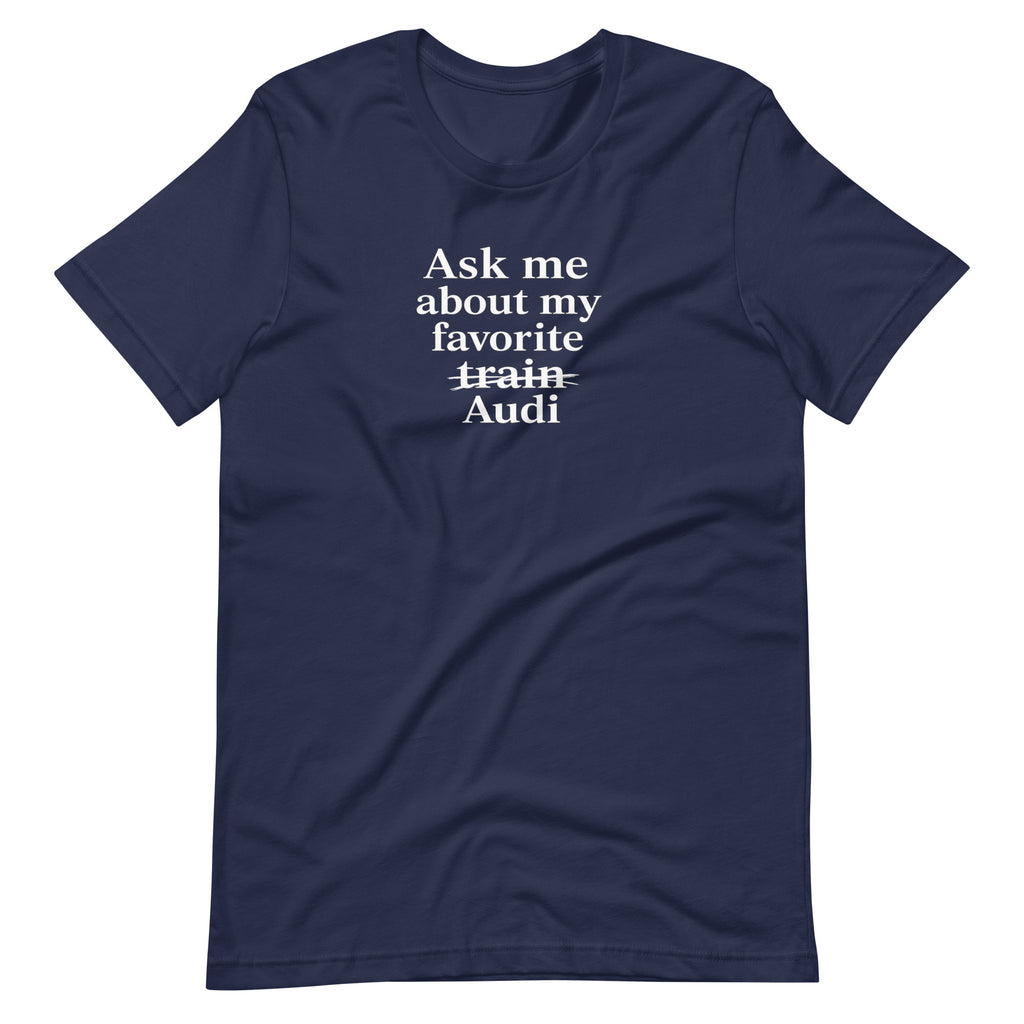 Navy funny Audi T-shirt, front view showing crossed-out train and Audi typography print